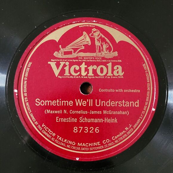 Ernestine Schumann-Heink ‎78 Sometime We'll Understand on Victrola 87326 E- 1921 - Picture 1 of 2